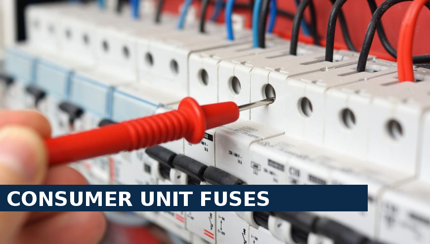 Consumer unit fuses Becontree Heath